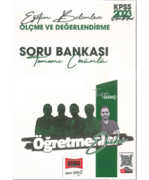 ÖLÇME VE DEĞERLENDİRME TAMAMI ÇÖZÜMLÜ SORU BANKASI ÖĞRETMENLER EKİBİ