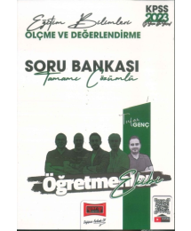 ÖLÇME VE DEĞERLENDİRME TAMAMI ÇÖZÜMLÜ SORU BANKASI ÖĞRETMENLER EKİBİ