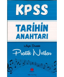 TARİHİN ANAHTARI PRATİK NOTLAR