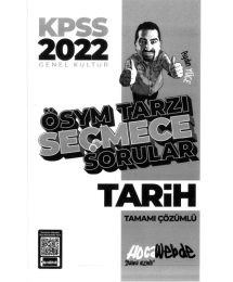 ÖSYM TARZI SEÇMECE SORULAR TARİH TAMAMI ÇÖZÜMLÜ