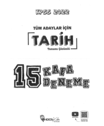 TÜM ADAYLAR İÇİN TARİH TAMAMI ÇÖZÜMLÜ 15 KAFA DENEME