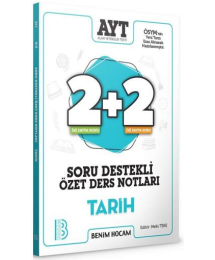 AYT Tarih 2+2 Soru Destekli Özet Ders Notları