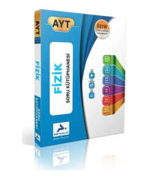 AYT FİZİK SORU KÜTÜPHANESİ