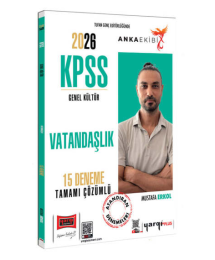 2026 KPSS Anka Ekibi Genel Kültür Tamamı Çözümlü Vatandaşlık 15 Deneme Yargı Yayınevi