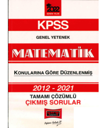2012-2021 KONULARINA GÖRE DÜZENLENMİŞ ÇÖZÜMLÜ MATEMATİK ÇIKMIŞ SORULAR