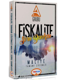 FİSKALİTE MALİYE SORU BANKASI TAMAMI ÇÖZÜMLÜ