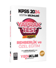 2024 KPSS Eğitim Bilimleri Rehberlik ve Özel Eğitim Çek Kopart Yaprak Test