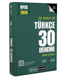 2026 KPSS Tüm Adaylar İçin Türkçe 30 Deneme Tamamı Çözümlü Pegem Yayınları