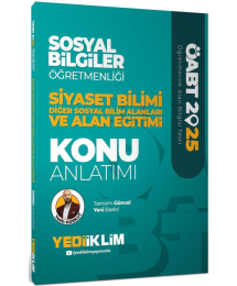 2025 ÖABT Sosyal Bilgiler Öğretmenliği Siyaset Bilimi Diğer Sosyal Bilim Alanları ve Alan Eğitimi Konu Anlatımı Yediiklim Yayınlar