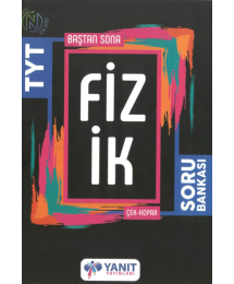 TYT BAŞTAN SONA FİZİK SORU BANKASI
