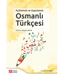 Açıklamalı ve Uygulamalı Osmanlı Türkçesi Pegem Yayınları
