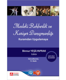 Mesleki Rehberlik ve Kariyer Danışmanlığı: Kuramdan Uygulamaya Pegem Yayınları