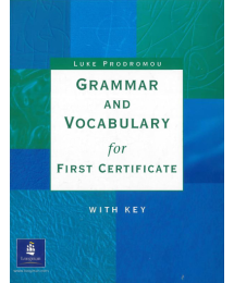 Grammar and Vocabulary for First Certificate With Key