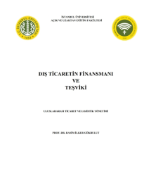 Dış Ticaretin Finansmanı ve Teşviki