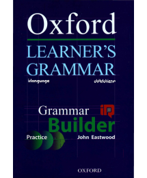 Oxford Learner's Grammar - Grammar Builder