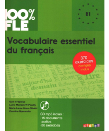 100% FLE Vocabulaire Essentiel Du Français B1