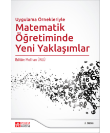 Uygulama Örnekleriyle Matematik Öğretiminde Yeni Yaklaşımlar Pegem Yayınları