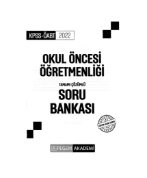 OKUL ÖNCESİ ÖĞRETMENLİĞİ TAMAMI ÇÖZÜMLÜ SORU BANKASI