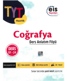 TYT Coğrafya Ders Anlatım Föyü Eİs Yayınları Ders:01-24