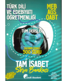 ÖABT MEB-AGS Türk Dili ve Edebiyatı Öğretmenliği Tam İsabet 500 Soru Bankası Çözümlü Özdil Akademi Yayınları