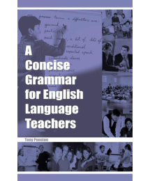 A Concise Grammar For English Language Teachers