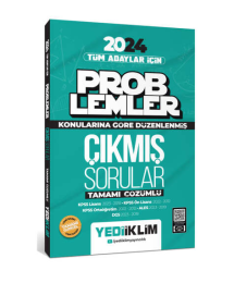2024 Tüm Adayları İçin Problemler Konularına Göre Tamamı Çözümlü Çıkmış Sorular