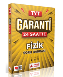 TYT Fizik 24 Saatte Garanti Soru Bankası Paraf Yayınları