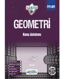 TYT AYT Iceberg Geometri Konu Anlatımı Okyanus Yayınları