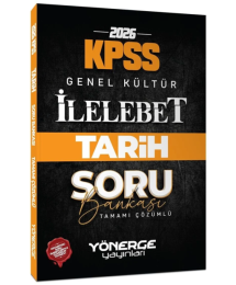 2026 KPSS Tarih İlelebet Soru Bankası Çözümlü Yönerge Yayınları