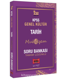 2022 KPSS Genel Yetenek Genel Kültür MUHTEŞEM TARİH Soru Bankası 