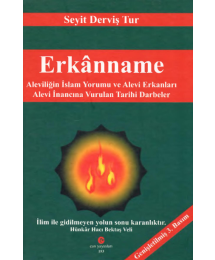 Erkanname : Aleviliğin İslam Yorumu ve Alevi Erkanları - Alevi İnancına Vurulan Tarihi Darbeler Can Yayınları (Ali Adil Atalay)