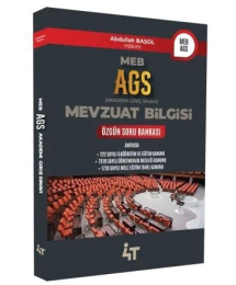 2025 MEB AGS Mevzuat Bilgisi Özgün Soru Bankası 4T Yayınları