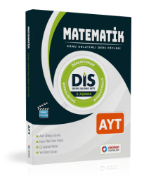 AYT Matematik Konu Anlatımlı Ders Föyleri ( DİS SERİSİ ) Ordinat Yayınları