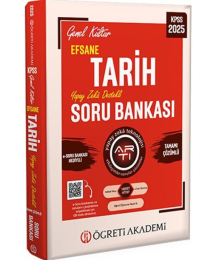 2025 KPSS Genel Kültür Efsane Tarih Tamamı Çözümlü Soru Bankası Öğreti Akademi Yayınları
