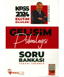 GELİŞİM PSİKOLOJİSİ TAMAMI ÇÖZÜMLÜ SORU BANKASI HOCA KAFASI