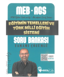 MEB-AGS Eğitimin Temelleri ve Türk Milli Eğitim Sistemi Soru Bankası Çözümlü Hoca Kafası Yayınları