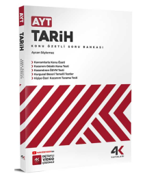 AYT Tarih Konu Özetli Soru Bankası 4K Yayınları