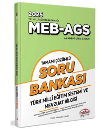 2025 MEB-AGS Türk Mili Eğitim Sistemi ve Mevzuat Bilgisi Soru Bankası Çözümlü Editör Yayınları