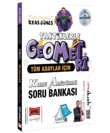 Tüm Adaylar İçin Taktiklerle Geometri Konu Anlatımlı Soru Bankası Yargı Yayınları İlyas Güneş