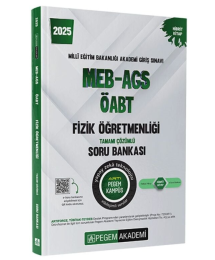 2025 MEB-AGS-ÖABT Fizik Öğretmenliği Tamamı Çözümlü Soru Bankası Pegem Akademi Yayıncılık