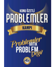 KONU ÖZETLİ PROBLEMLER KAMPI PROBLEMLER ARTIK PROBLEM DEĞİL