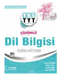 TYT ÇÖZÜMLÜ DİL BİLGİSİ SORU BANKASI