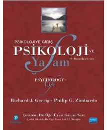 PSİKOLOJİ VE YAŞAM -Psikolojiye Giriş- Psychology and Life Nobel Akademik Yayıncılık