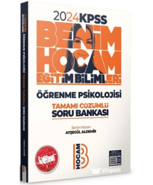 ÖĞRENME PSİKOLOJİSİ TAMAMI ÇÖZÜMLÜ SORU BANKASI