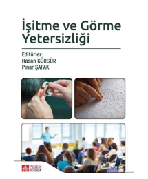 İşitme ve Görme Yetersizliği Pegem Yayınları