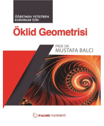 Öklid Geometrisi Mustafa Balcı Palme Yayıncılık
