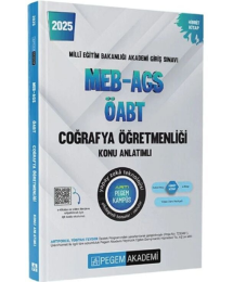 2025 MEB-AGS-ÖABT Coğrafya Öğretmenliği Konu Anlatımlı Pegem Akademi Yayıncılık