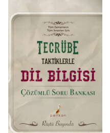 TECRÜBE TAKTİKLERLE DİL BİLGİSİ SORU BANKASI