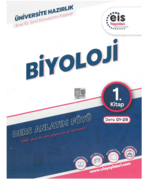 TYT AYT Biyoloji Ders Anlatım Föyü 1. Kitap Eis Yayınları Ders:01-28 9 ve 10. Sınıf Konularını Kapsar