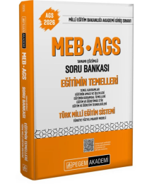 2026 MEB-AGS Eğitimin Temelleri ve Türk Milli Eğitim Sistemi Soru Bankası Çözümlü Pegem Akademi Yayınları